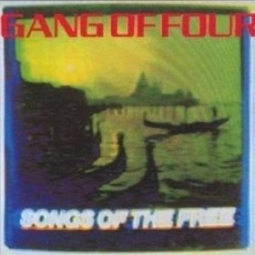gang-of-four-songs-of-the-free
